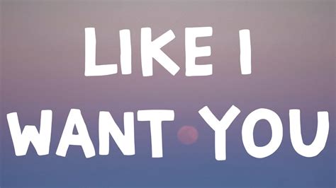 like i want you lyrics